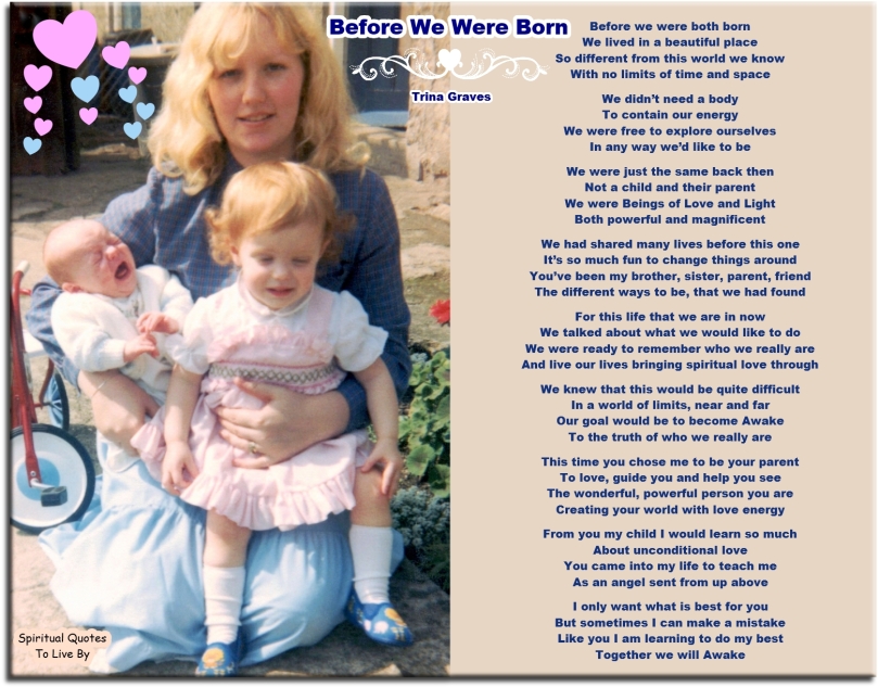Before We Were Born - Inspirational Poem by Trina Graves - Spiritual Quotes To Live By