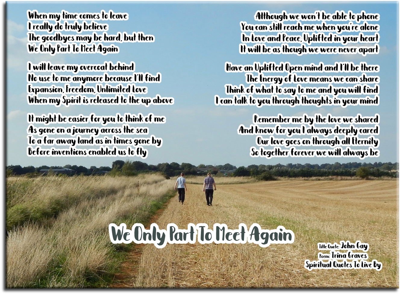 We Only Part To Meet Again - sympathy poem by Trina Graves of Spiritual Quotes To Live By